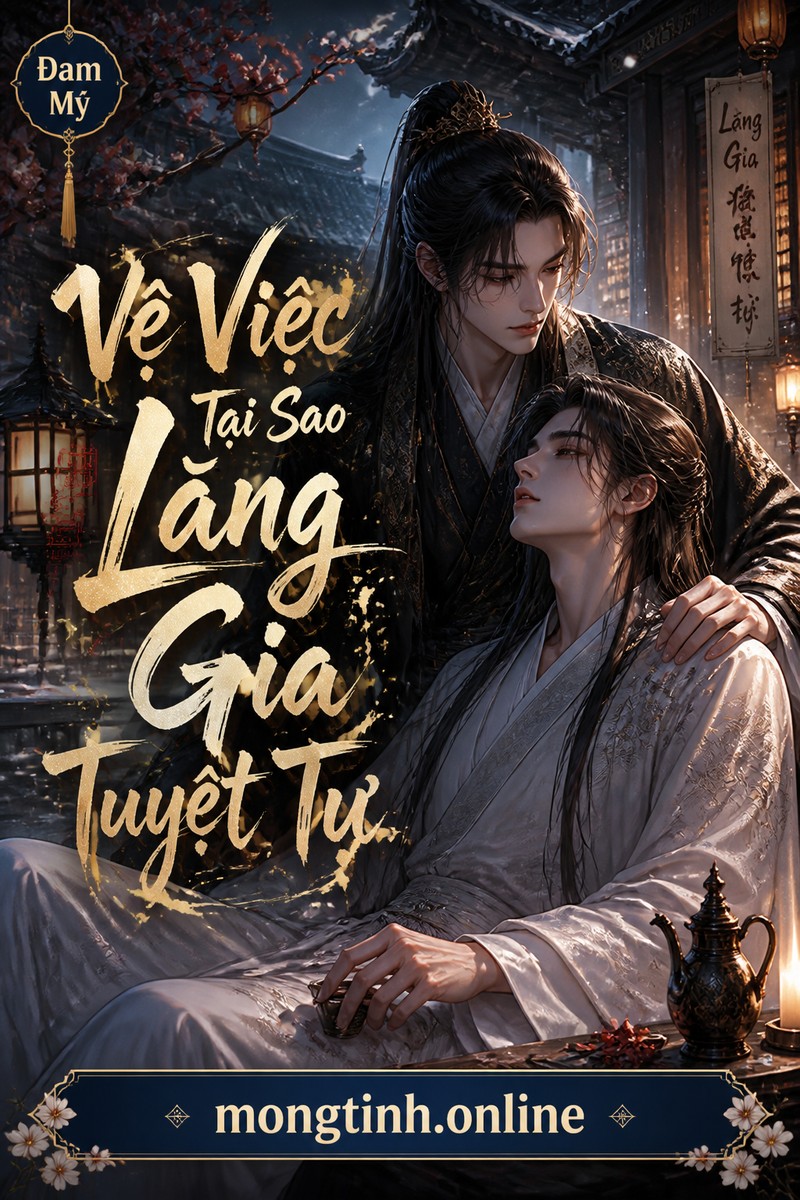 Về Việc Tại Sao Lăng Gia Tuyệt Tự