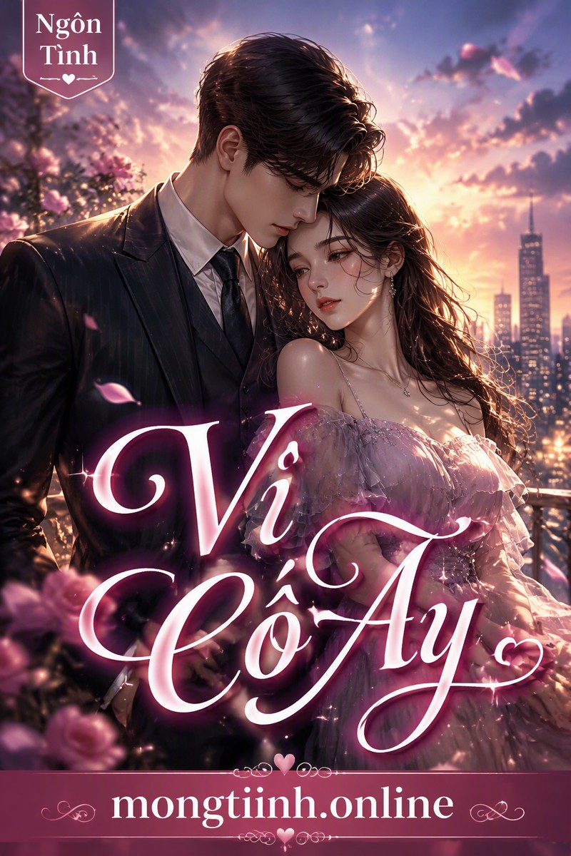 Vì Cô Ấy
