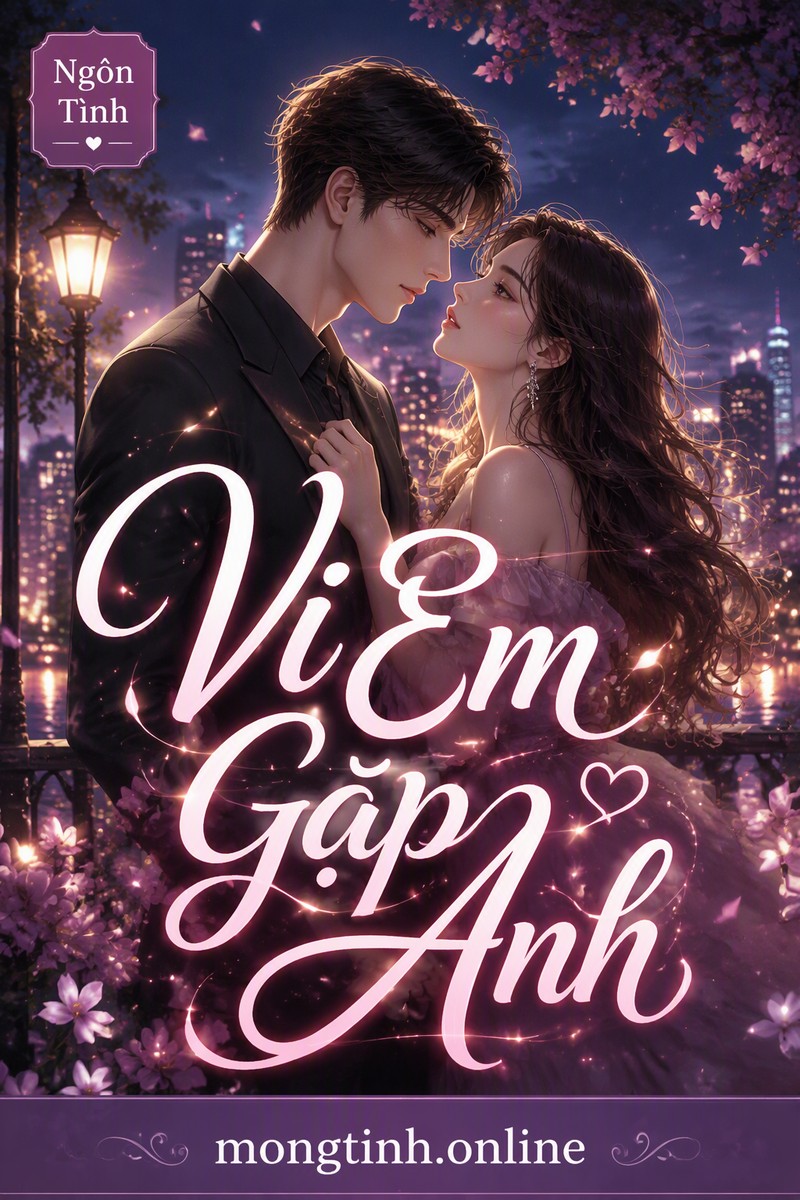 Vì Em Gặp Anh
