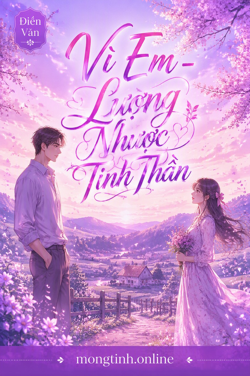 Vì Em - Lượng Nhược Tinh Thần