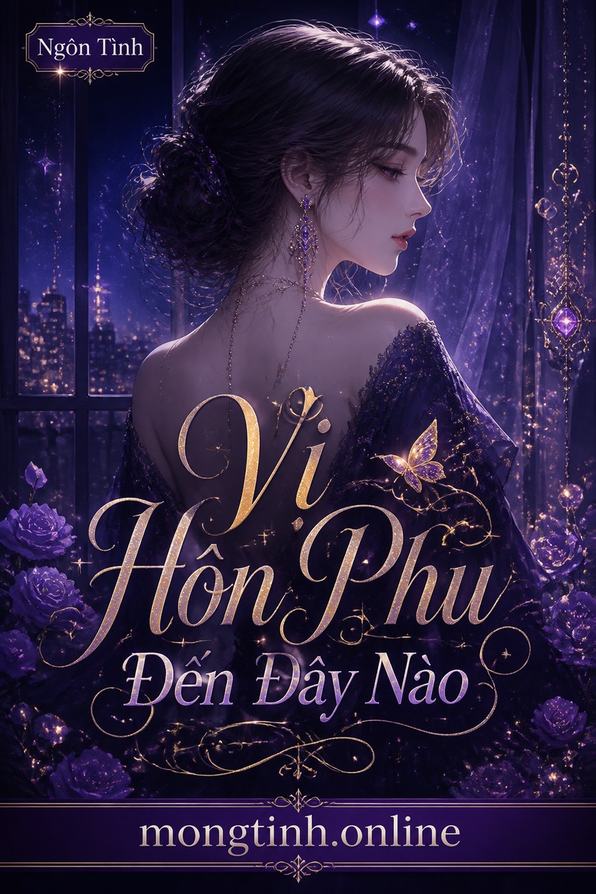 Vị Hôn Phu Đến Đây Nào