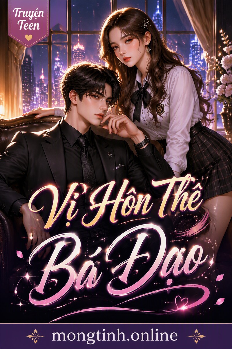 Vị Hôn Thê Bá Đạo