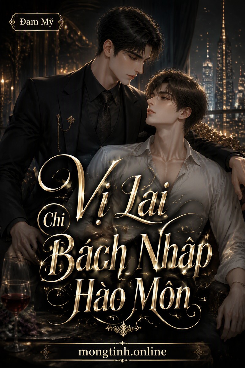 Vị Lai Chi Bách Nhập Hào Môn