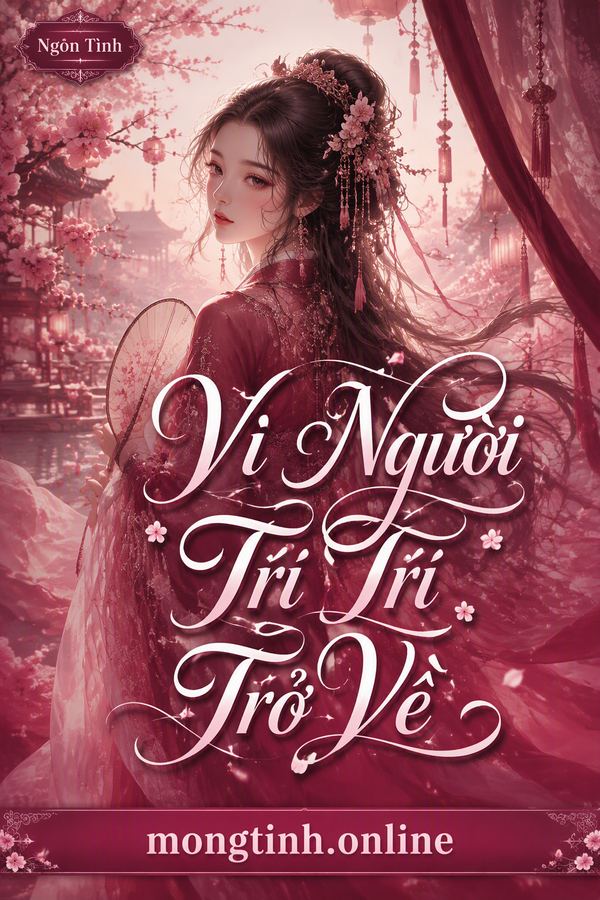 Vì Người Trí Trí Trở Về