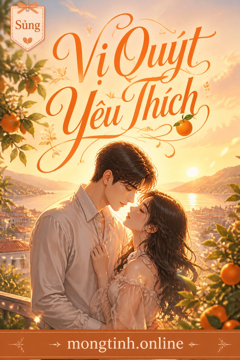 Vị Quýt Yêu Thích