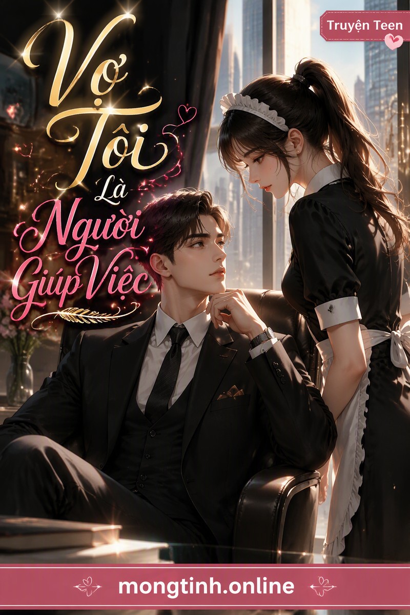 Vợ Tôi Là Người Giúp Việc