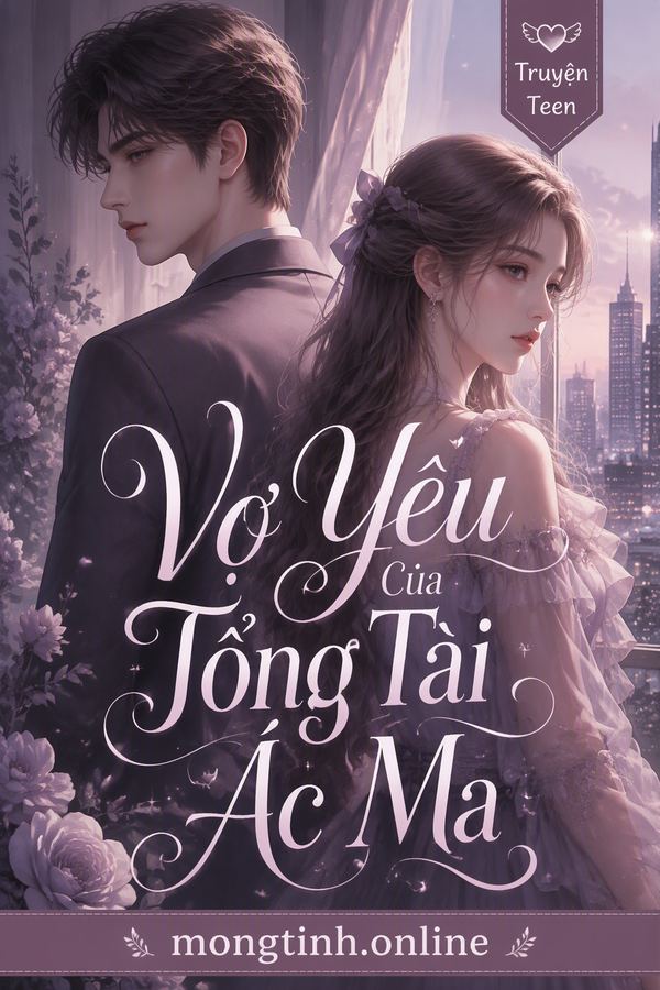 Vợ Yêu Của Tổng Tài Ác Ma