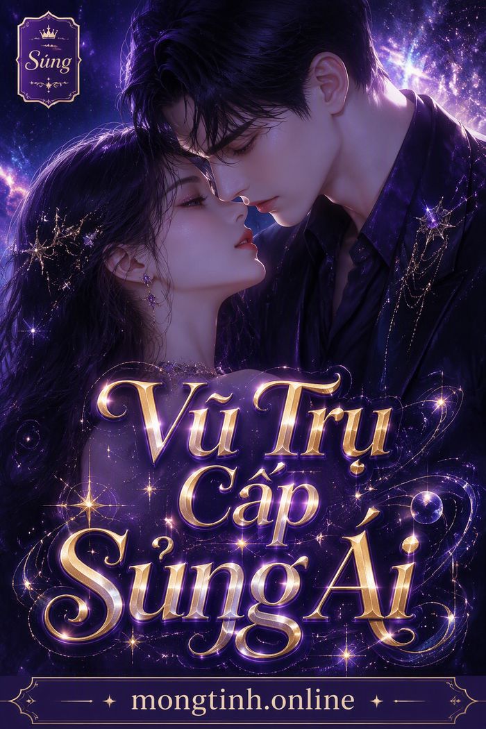 Vũ Trụ Cấp Sủng Ái