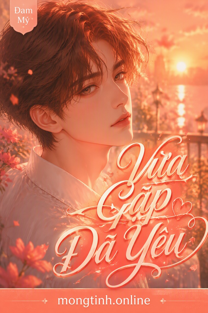 Vừa Gặp Đã Yêu