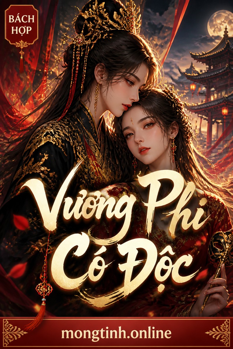 Vương Phi Có Độc