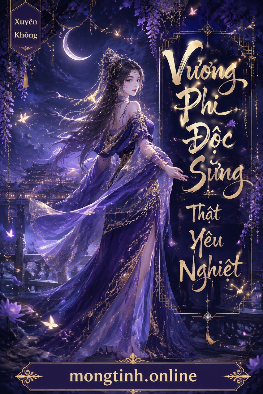 Vương Phi Độc Sủng Thật Yêu Nghiệt