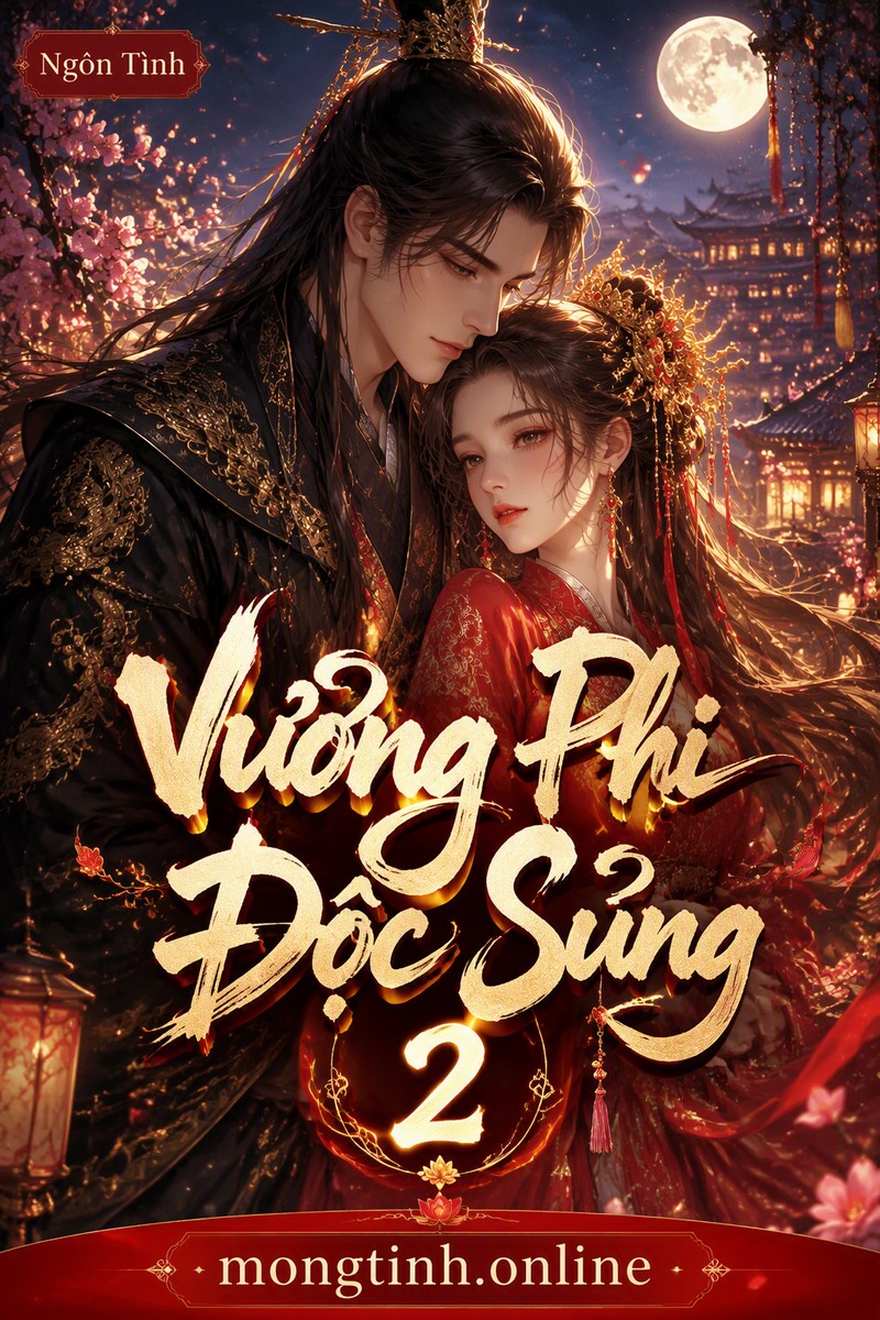 Vương Phi Độc Sủng 2