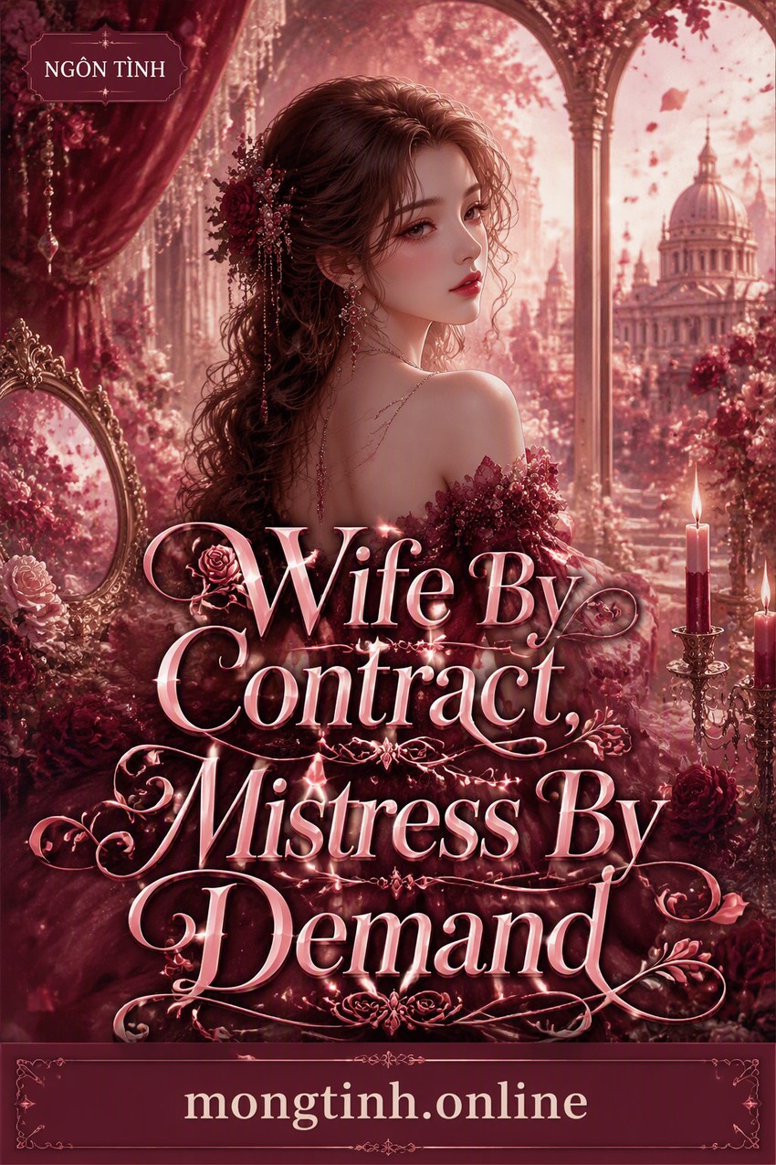 Wife By Contract, Mistress By Demand
