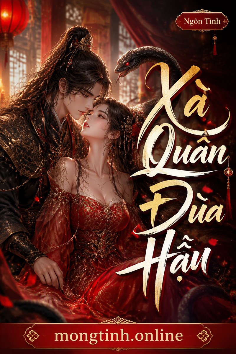 Xà Quân Đùa Hậu