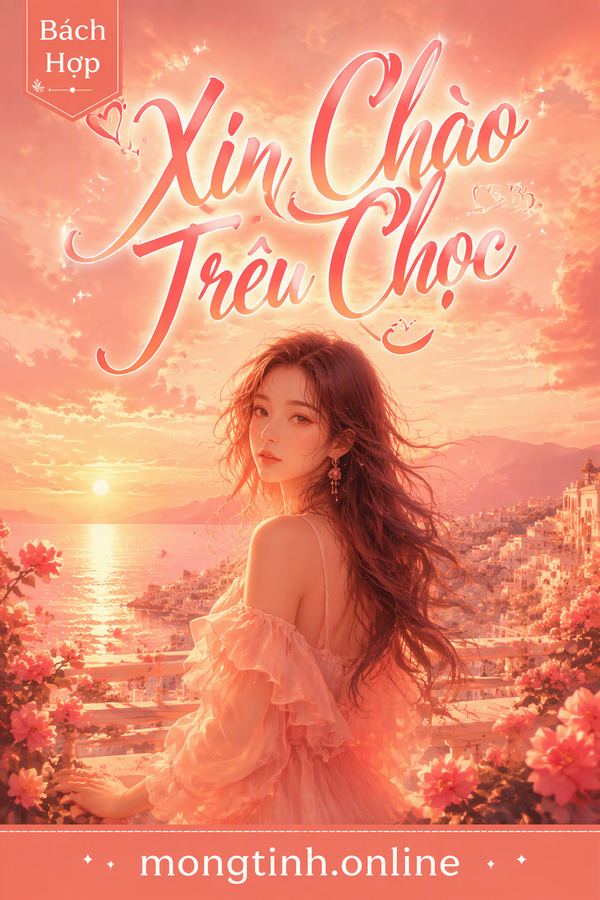 Xin Chào Trêu Chọc