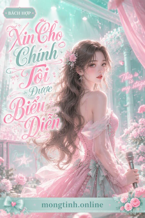 Xin Cho Chính Tôi Được Biểu Diễn