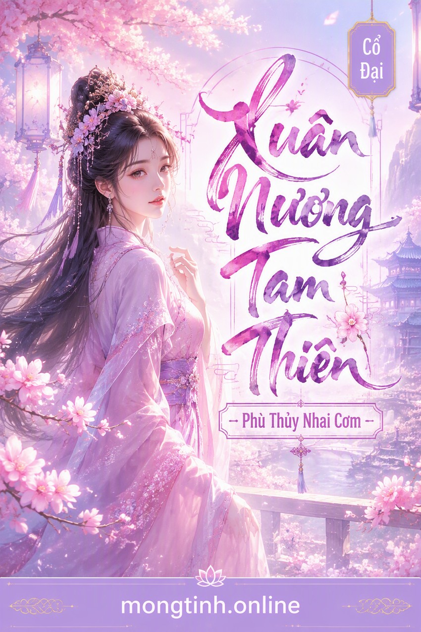 Xuân Nương Tam Thiên - Phù Thủy Nhai Cơm