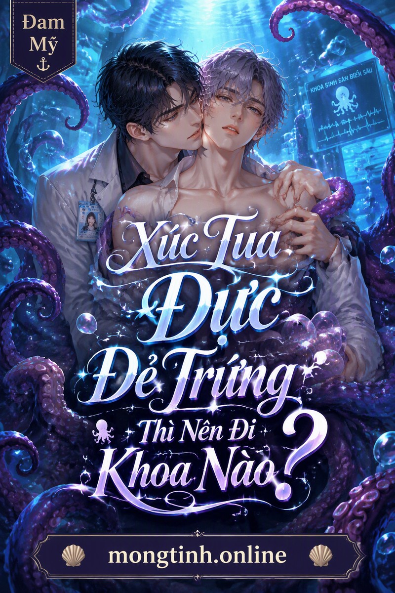 Xúc Tua Đực Đẻ Trứng Thì Nên Đi Khoa Nào?
