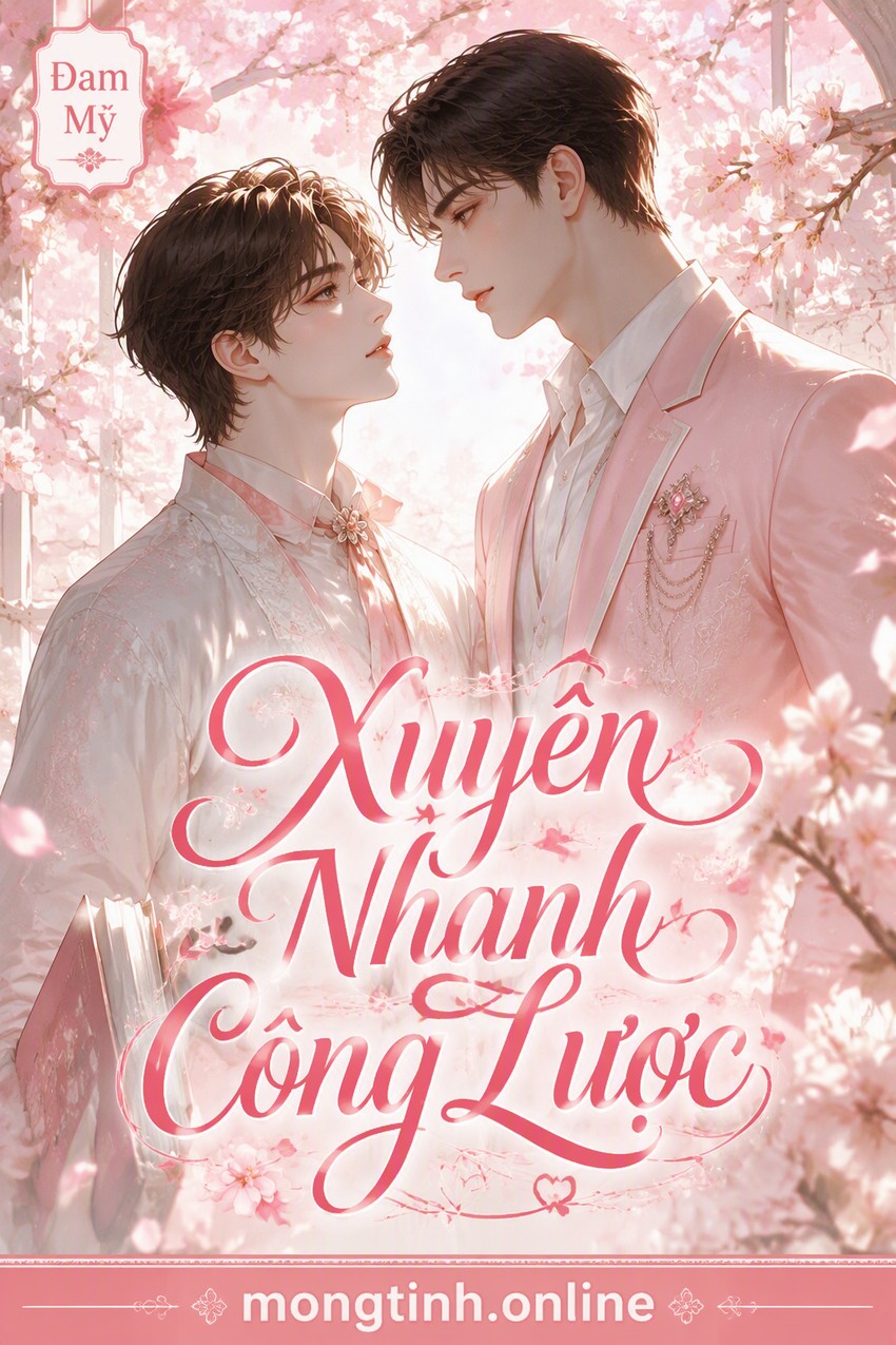 Xuyên Nhanh Công Lược