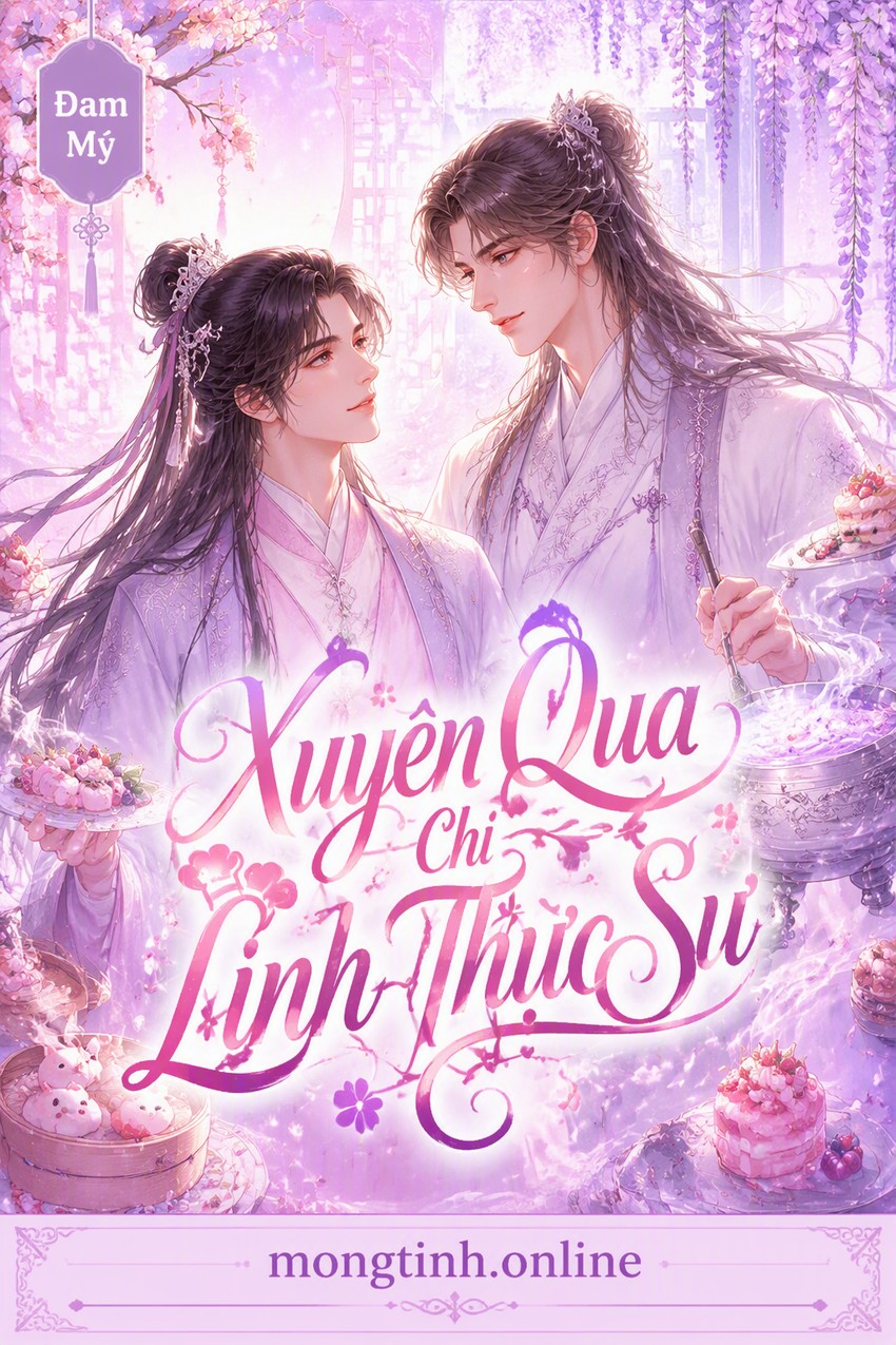 Xuyên Qua Chi Linh Thực Sư