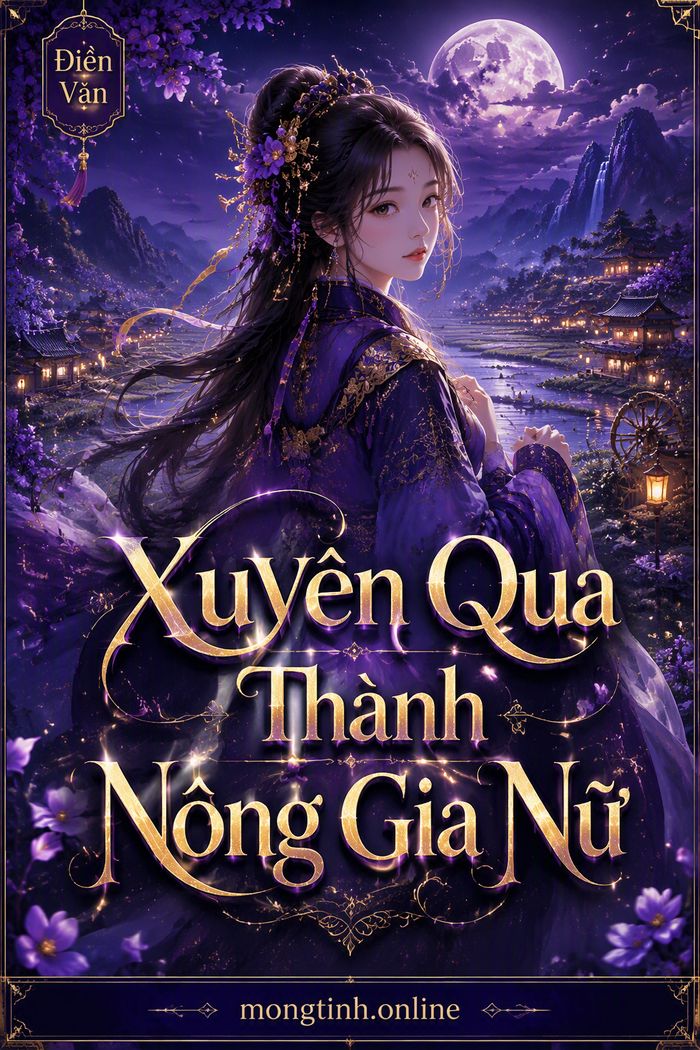 Xuyên Qua Thành Nông Gia Nữ