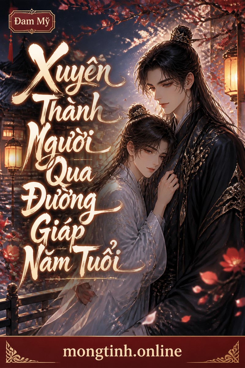 Xuyên Thành Người Qua Đường Giáp Năm Tuổi