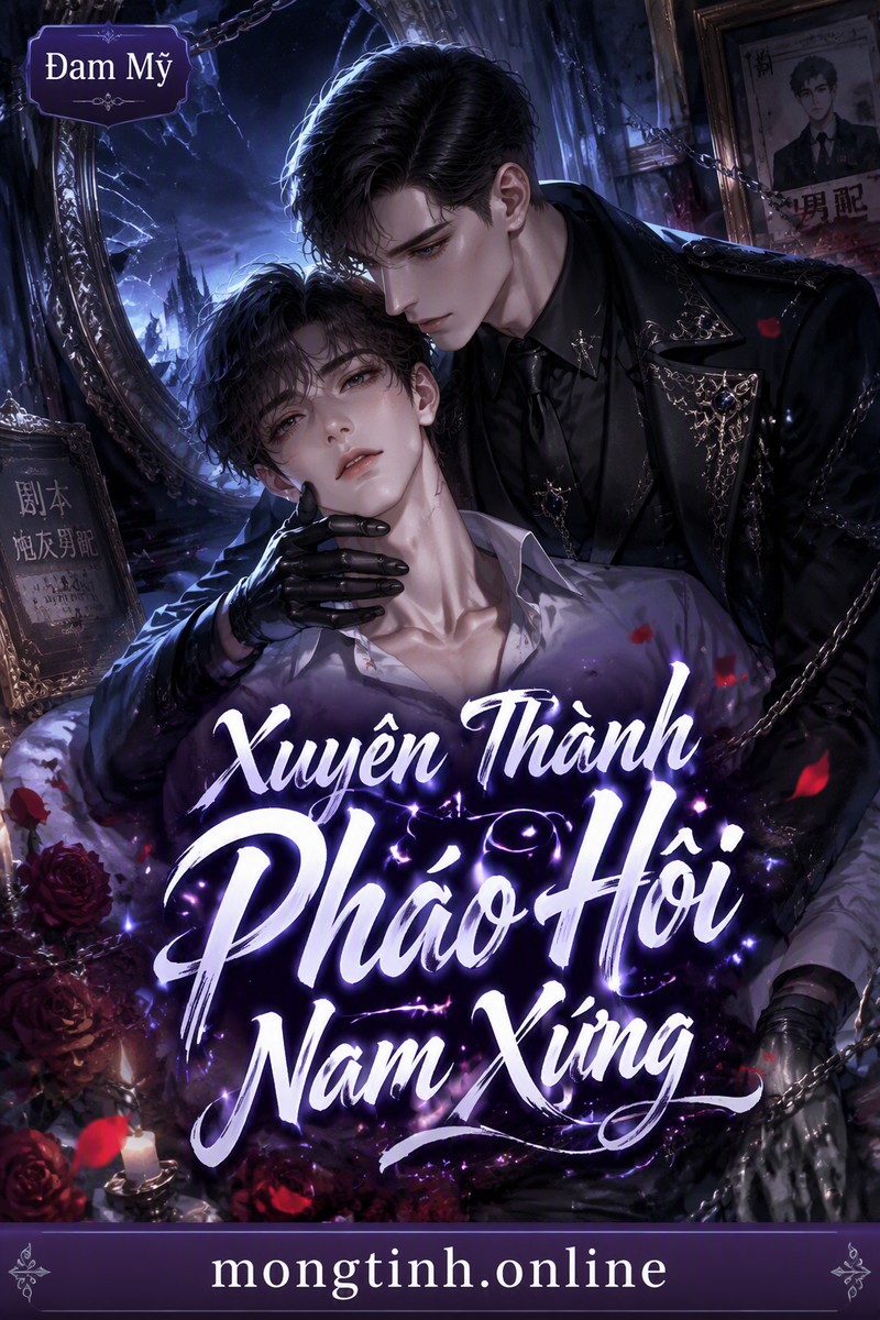 Xuyên Thành Pháo Hôi Nam Xứng