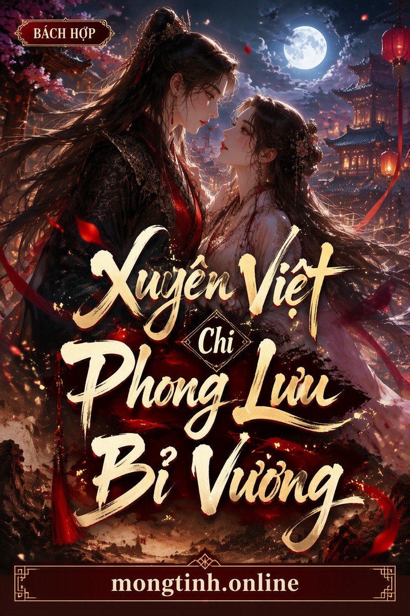 Xuyên Việt Chi Phong Lưu Bỉ Vương