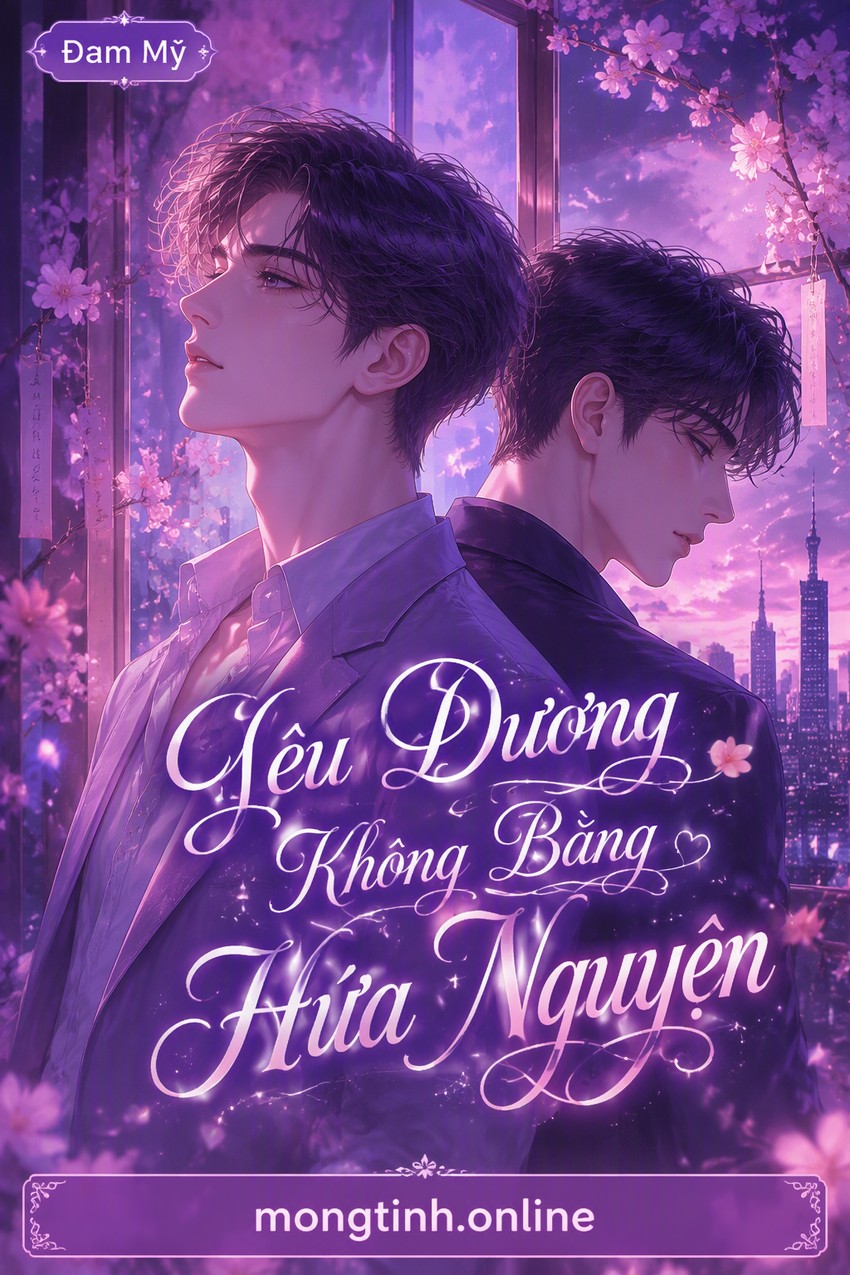 Yêu Đương Không Bằng Hứa Nguyện