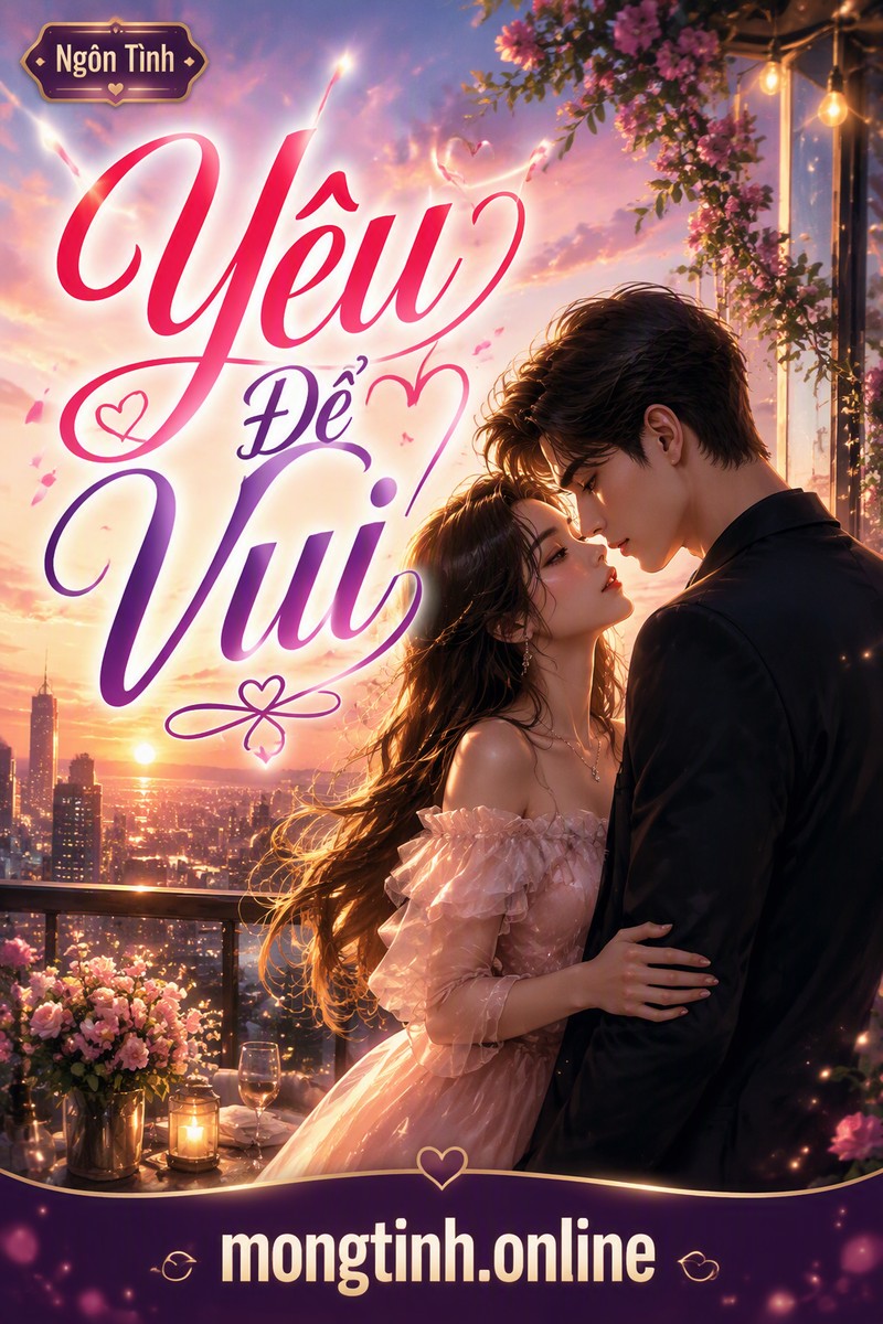 Yêu Để Vui