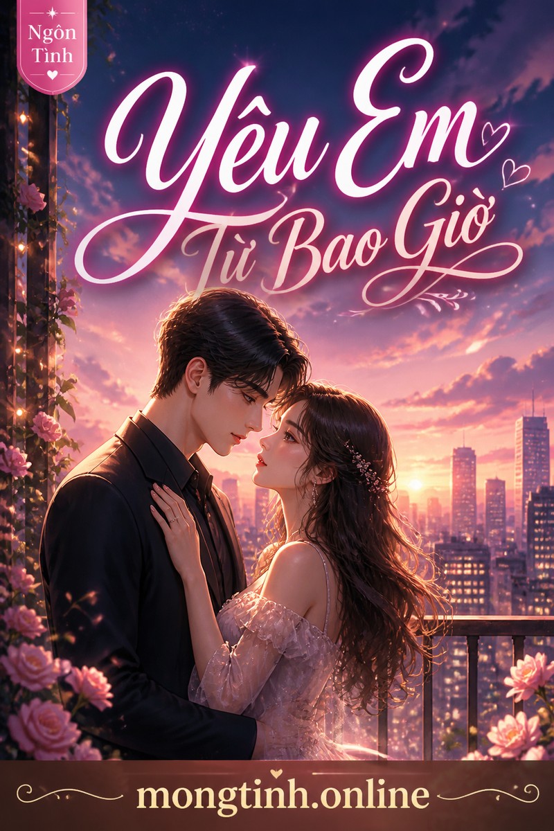 Yêu Em Từ Bao Giờ