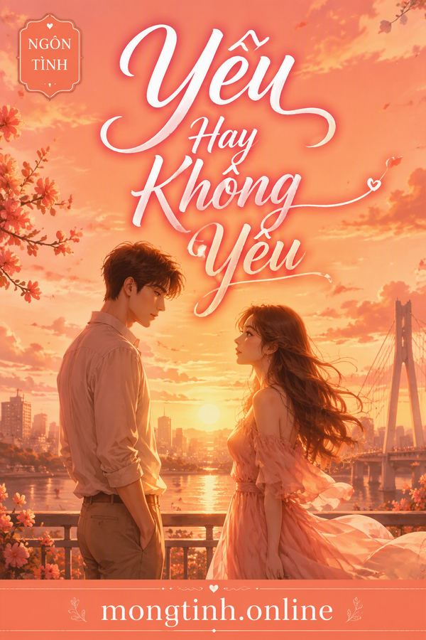 Yêu Hay Không Yêu