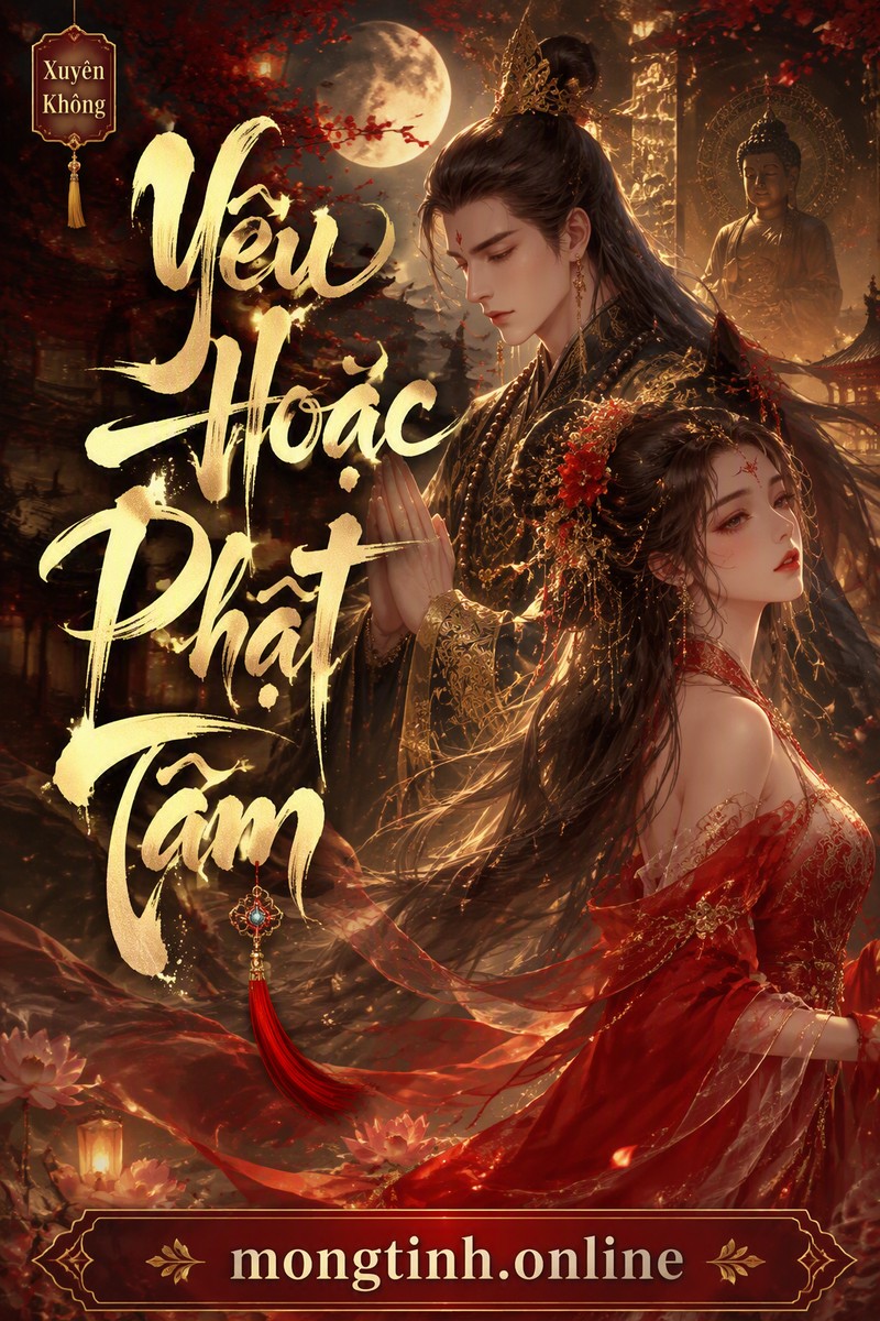 Yêu Hoặc Phật Tâm