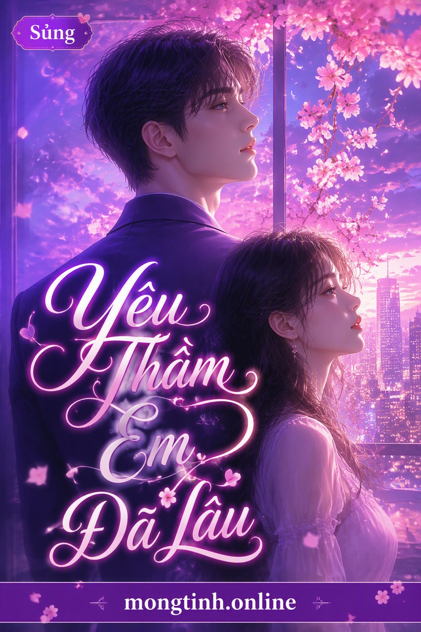 Yêu Thầm Em Đã Lâu