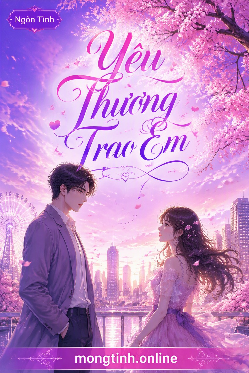 Yêu Thương Trao Em