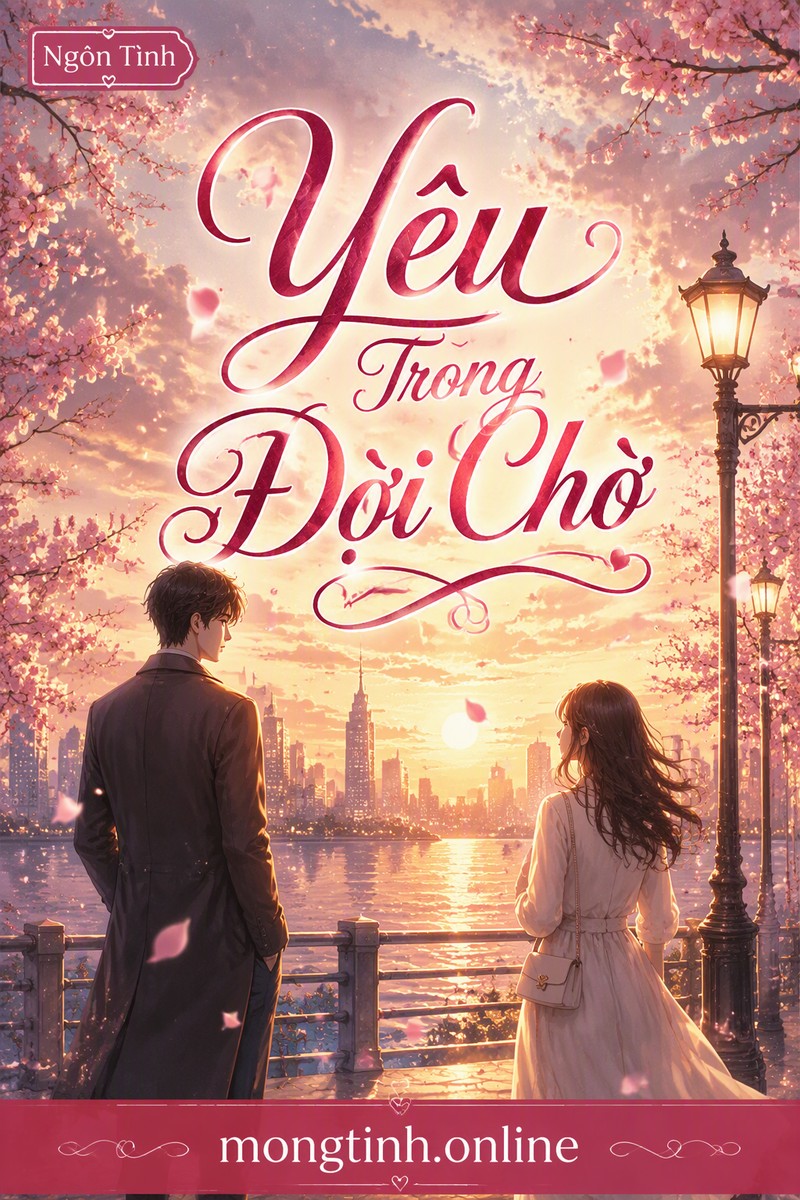 Yêu Trong Đợi Chờ