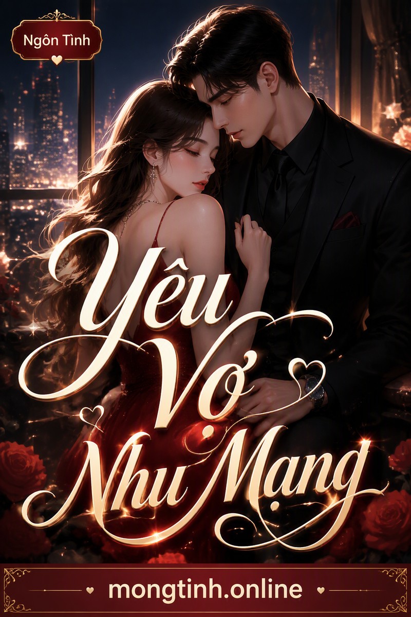 Yêu Vợ Như Mạng